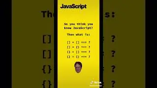 So you think you know JavaScript? 