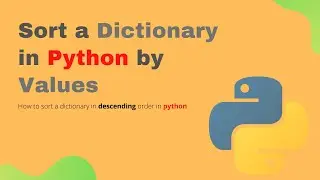 Python tutorial: How to sort a dictionary by value in Python (2)
