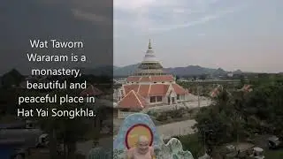 62) Wat Thaworn Wararam - Had Yai