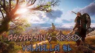 Assassin's Creed Valhalla 6 Тайны часть 1