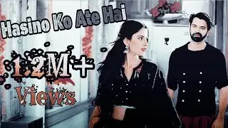Hasino Ko Ate Hai~Adni vm Happy Valentine's Day ❤ShivaniTomar 💞 BarunSobti❤