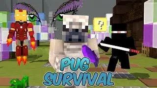 Pug Survival Ep 1