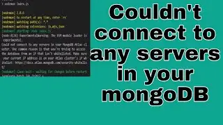 Couldn’t connect to any server in your mongoDB solution in hindi 😊