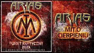 ARIAS - Mit o Cierpieniu [Wersja Instrumentalna] (Official Audio)