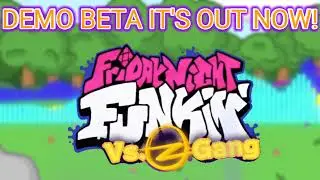 ⚠️FNF VS Z GANG IT'S OUT NOW!⚠️ (DEMO BETA) - Download Link