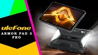 Ulefone Armor Pad 3 Pro 🦬 Pancerny tablet do zadań specjalnych / Recenzja 4K