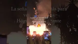 [Hogueras de Alicante 2024🔥] #alicante #vanimatideviaje #hogueras
