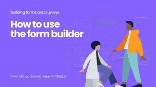 How to use the form builder in Tripetto