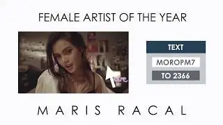 PLEASE VOTE FOR MARIS RACAL!!! MOROPM7 to 2366