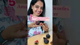 Figs/ Anjeer amazing health benefits for gut, skin, bone, weight watchers and more!