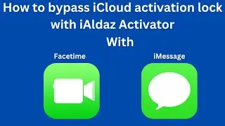 Bypass activation lock with iAldaz Activator with Facetime, iMessage and notification (windows)