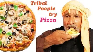 Tribal People Try Pizza for the First Time