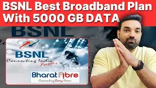 BSNL Best Fiber Plan With 5000 GB Data 