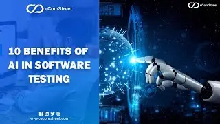 AI in Software Testing | AI in Software Development | Benefits & AI Tools