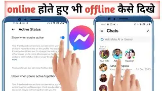 fb or messanger पर online होते हुवे भी offline कैसे दिखे 2024 / Facebook per offline kaise dikhe