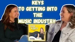 KEYS to getting into the Music Industry