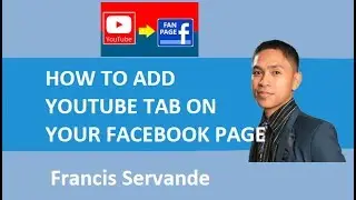How to Add Youtube Tab on Facebook Page (tagalog)