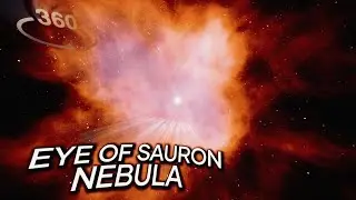 Marvelous 360° Voyage into the Eye of Sauron Nebula [8K]