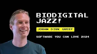Biodigital Jazz! - Joran Dirk Greef
