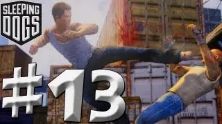 Sleeping Dogs - Walkthrough - Part 13 (PS3/X360/PC) [HD] (Gameplay)