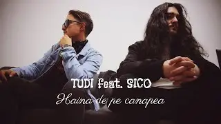 TUDI feat. SICO - Haina de pe canapea | Official Video