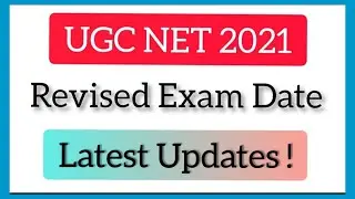 UGC NET 2021 Official Updates |Ugc net Dec 2020 Revised Exam date | Nta net 2021 Exam | Ugc net 2021