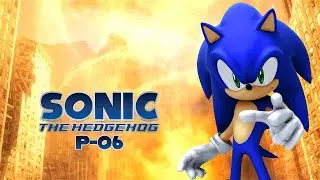 Sonic 06 P-06 - Crisis City - Sonic - Japanese - 4K HD 60Fps