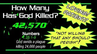 How Many Has God Killed? UPDATED
