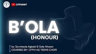 B'OLA - SUNMISOLA AGBEBI FT SOLA ALLYSON