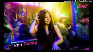 🎵Van CanDy🎵N o n S T o P 👅Disco Right On Time👅 & 💃🏻Can't Get You Out Of My Head💃🏻2022