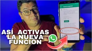 😮 WHATSAPP!! 🔥Así  ACTIVAS la NUEVA Función [Cifrado de extremo a extremo] 👉