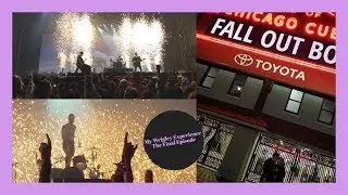 Fall Out Boy| My Wrigley Experience: The Final Episode