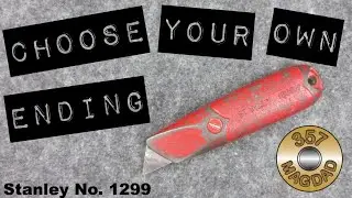 Stanley No. 1299 Utility Knife - Choose Your Own Ending