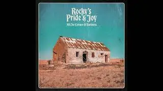Rocky's Pride & Joy - Your Hell