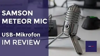 Review: Samson Meteor Mic USB-Mikrofon Deutsch