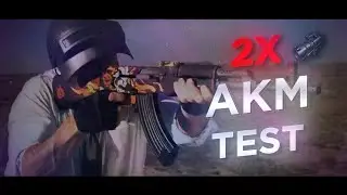 2X AKM TEST - [Pubg Mobile]
