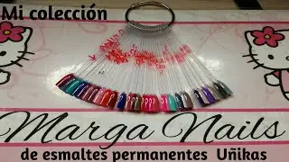 Mi coleccion de esmaltes permanentes  de Uñikas