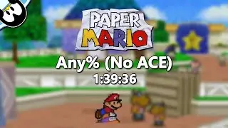 Paper Mario Any% (No ACE) Speedrun in 1:39:36