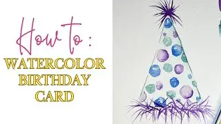 Easy Watercolor Painting Tutorial | How to Paint a Birthday Party Hat | Make a Card