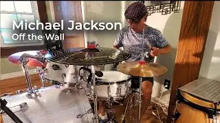 Michael Jackson - Off the Wall - Drum Cover