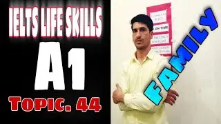 IELTS Life Skills A1 Speaking | Important Topic | #44 | 2021 | By TFLS