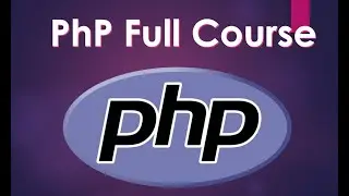 PHP Full Course  | Php Tutorials