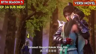 BTTH Season 5 Episode 34 Sub Indo