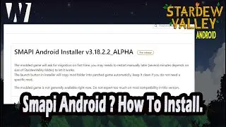 Stardew Modding API (SMAPI) | Installing and running on Stardew 1.5 Android.