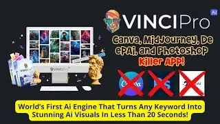 Vinci Pro Ai Review ✅ Full Guide on How to Generate Stunning AI Visuals in Just 20 Seconds ✅