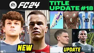 EA FC 24 NEWS | NEW CONFIRMED Title Update #18, Real Faces & LAST CHANCE ✅