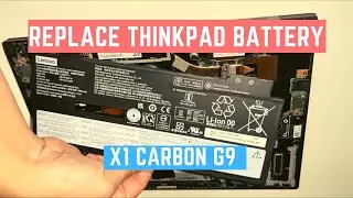 How to Replace Lenovo Thinkpad X1 Carbon Battery (Gen 9)