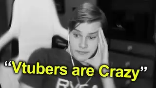 Vtubers are driving me insane...
