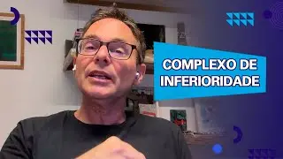 Complexo de inferioridade 🚨
