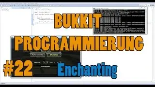 Bukkit Programmierung #22 - Enchanting | Item per Command verzaubern